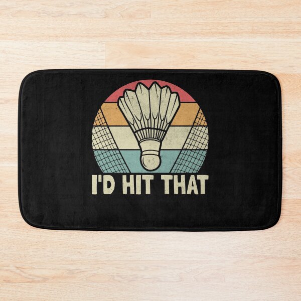 Item preview, I'd Hit That Badminton Shuttlecock Sports Player designed and sold by PrintCrafting.