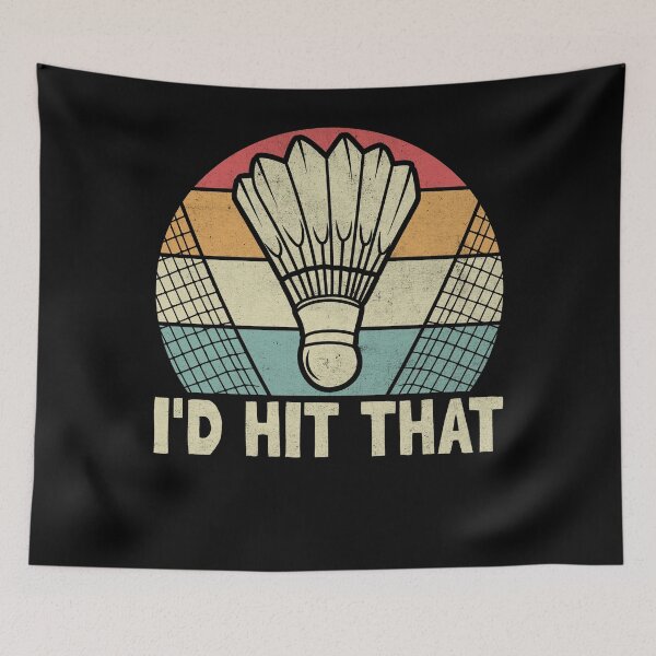Item preview, I'd Hit That Badminton Shuttlecock Sports Player designed and sold by PrintCrafting.