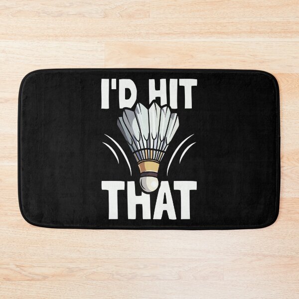 Item preview, I'd Hit That Badminton Lover Gift Shuttlecock designed and sold by PrintCrafting.
