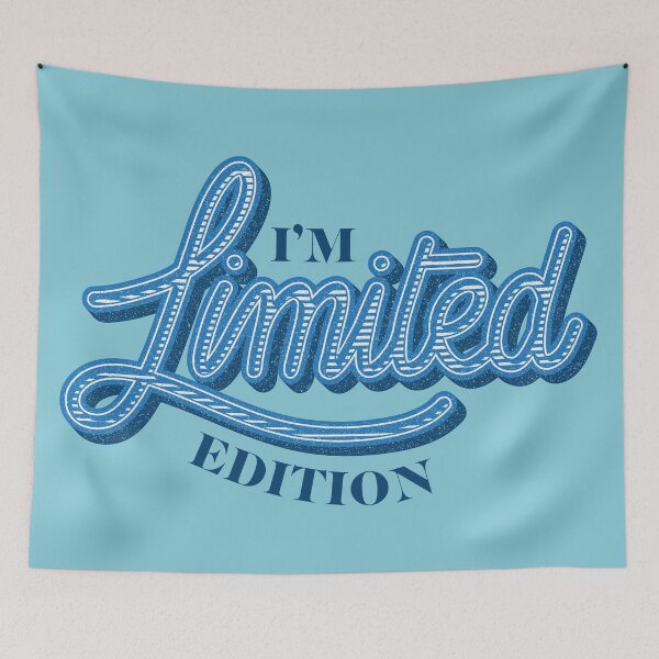 Item preview, I'm Limited Edition - Gift for special person designed and sold by Design Atlas.