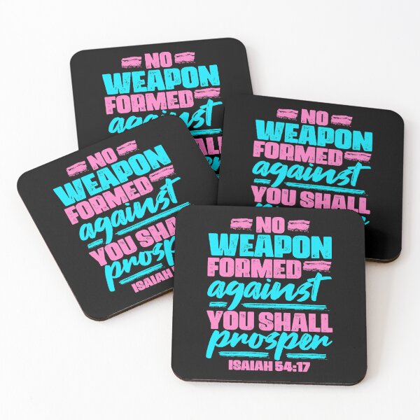 Item preview, Isaiah 54:17 No Weapon Formed Against You Shall Prosper designed and sold by plushism.