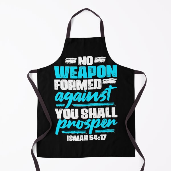 Item preview, Isaiah 54:17 No Weapon Formed Against You Shall Prosper designed and sold by plushism.