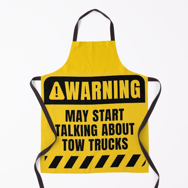 Item preview, May Start Talking About Tow Trucks designed and sold by MaryAller.