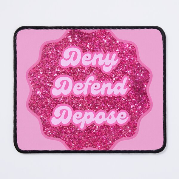 Item preview, Deny Defend Depose designed and sold by Madeline Lacey.