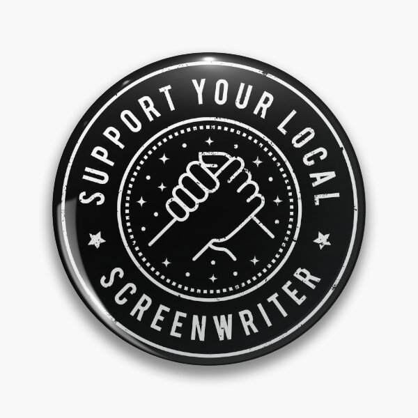 Item preview, Support Your Local Screenwriter designed and sold by MaryAller.
