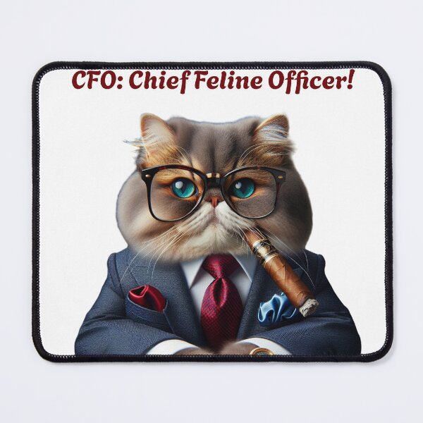 Item preview, CFO: Chief Feline Officer designed and sold by PeggyMacStudio.