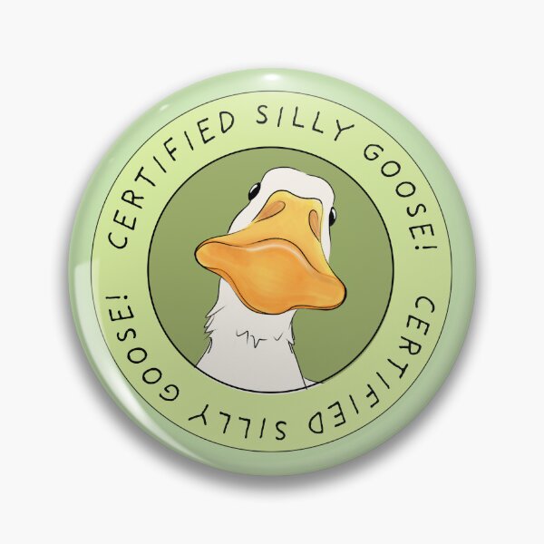 Item preview, Certified silly goose designed and sold by Scenic.