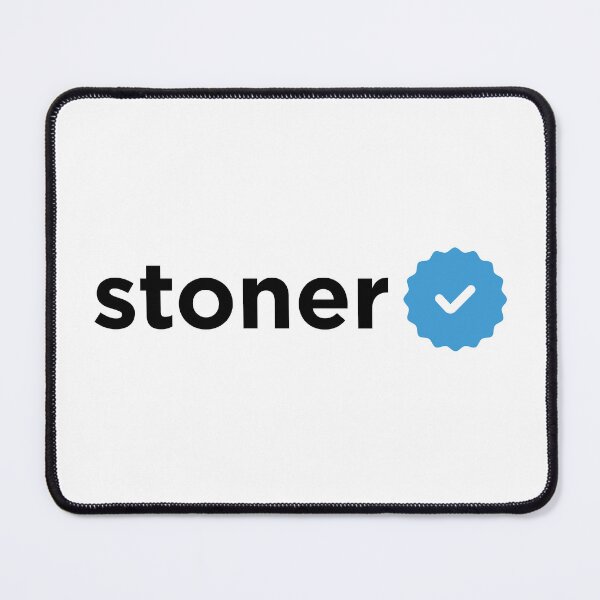Item preview, Verified Stoner - Certified Blue Tick designed and sold by Cannaxes Studio.