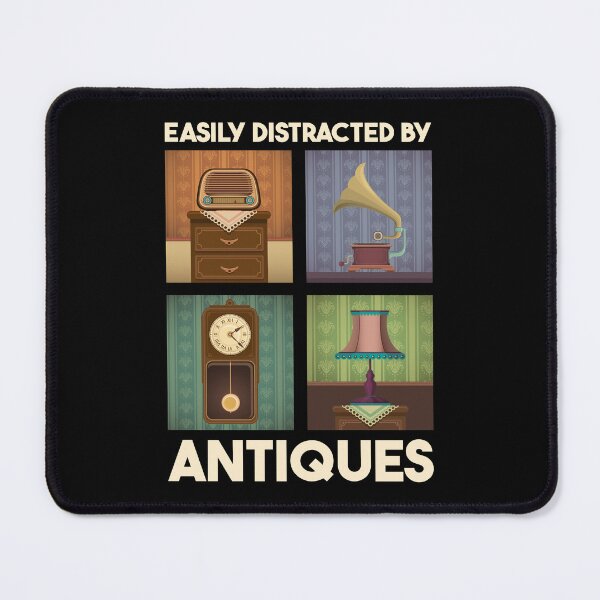 Item preview, Easily Distracted By Antiques designed and sold by mybegoniatee.