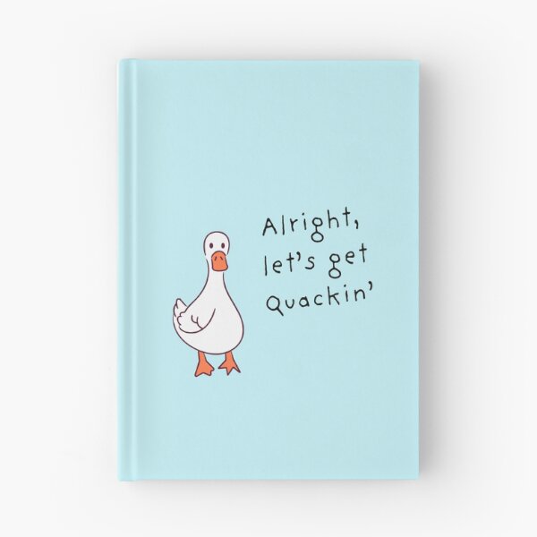Item preview, Alright, let's get quackin' designed and sold by Scenic.