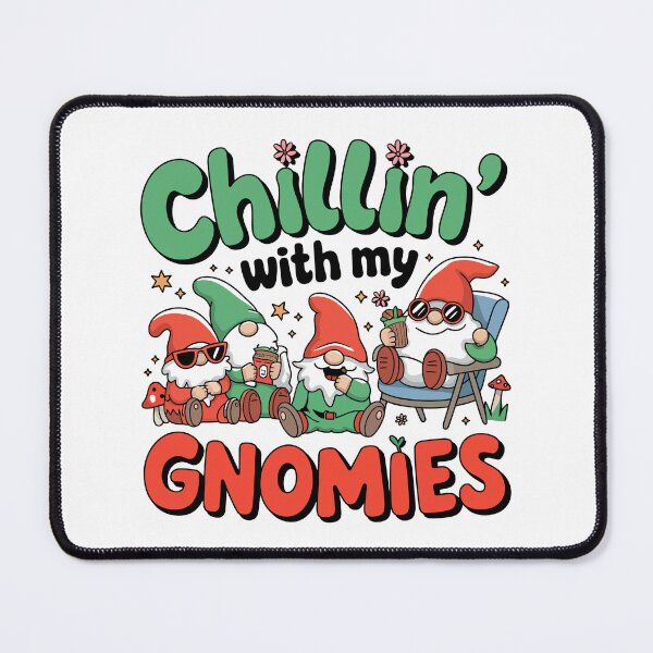 Item preview, Chillin’ with My Gnomies Funny and Cute Gnome designed and sold by tmerchtrends.