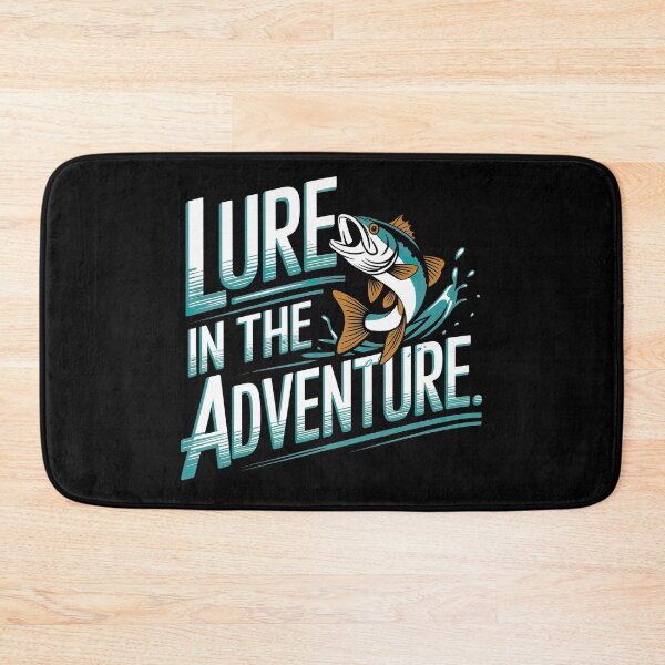 Item preview, Lure in the Adventure, Fishing Enthusiast designed and sold by Tiszert.