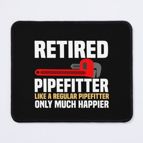 Item preview, Retired Pipefitter Like A Regular Pipefitter, Gift For Pipefitters, Steamfitters, Water Pipe Technician, Pipe Wrench Design designed and sold by DoodleUrban.