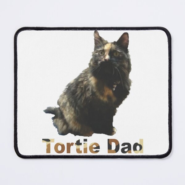 Item preview, It takes Someone Special to be a Tortie Dad designed and sold by TerScott.