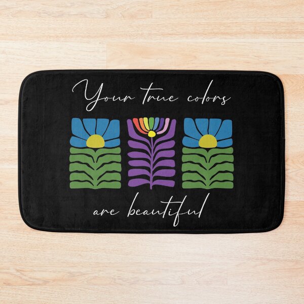 Item preview, Your True Colors are Beautiful - Abstract Flower - White Text designed and sold by FaeryNuff.