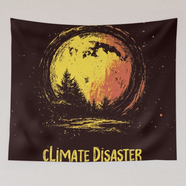 Item preview, Climate disaster  designed and sold by Brendon987.