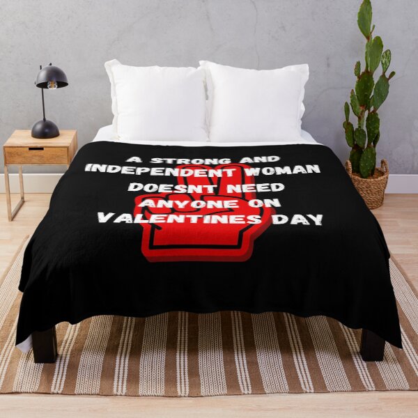 Item preview, A Strong And Independent Woman Doesnt Need Anyone On Valentines Day, funny sarcastic gift for valentine's day designed and sold by FelkMariShop.