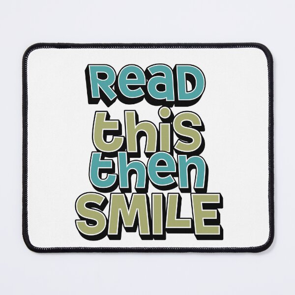 Item preview, Read This Then Smile designed and sold by NordicBadger.