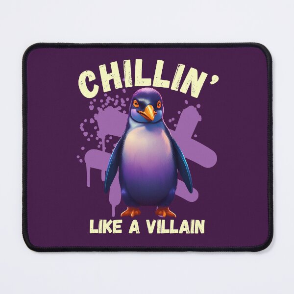 Item preview, Penguin Chillin’ Like a Villain designed and sold by pUNKnown.