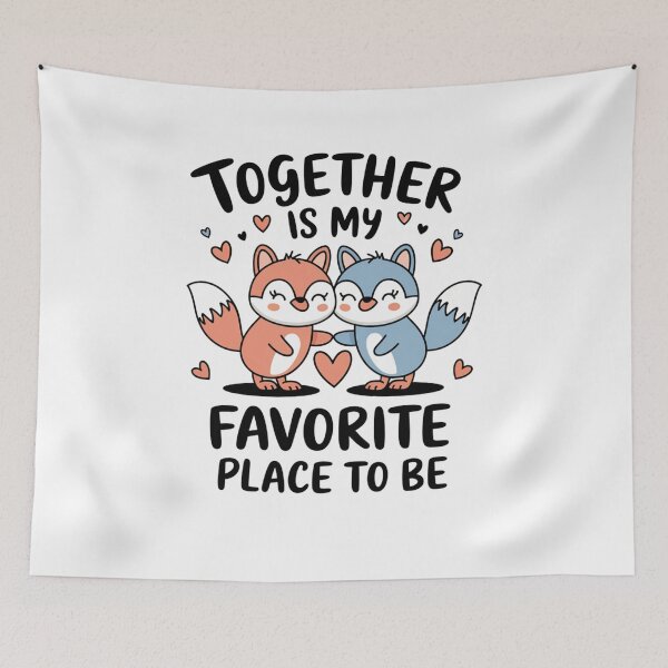 Item preview, Together is my favorite place to be designed and sold by Mateusz Majcherek.