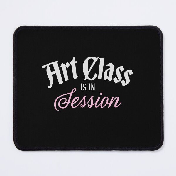 Item preview, Art class is in session designed and sold by jazzydevil.