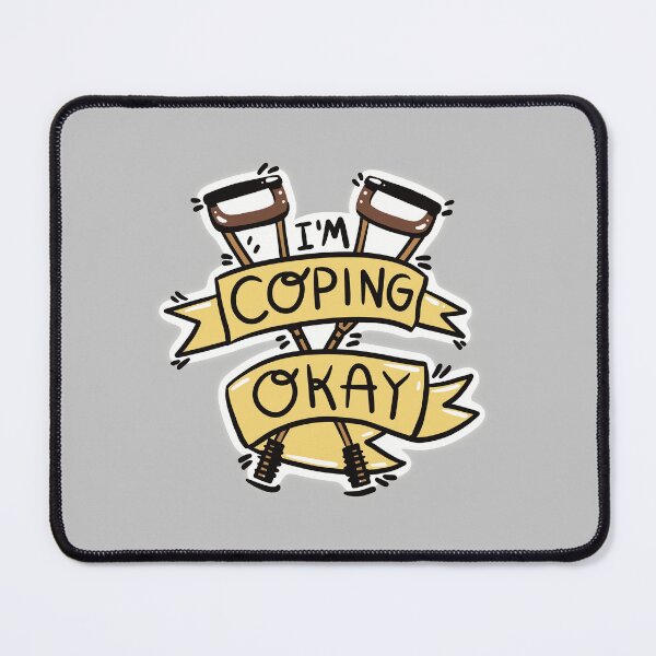Item preview, I'm coping okay? with walking crutches designed and sold by jazzydevil.