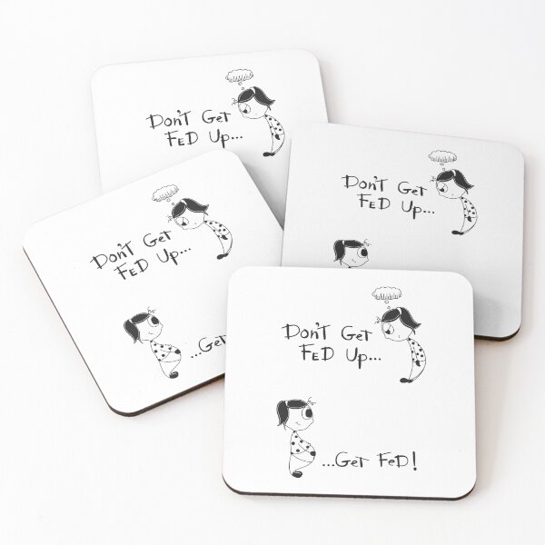 Item preview, Fed Up ! designed and sold by SupeeDesigns.