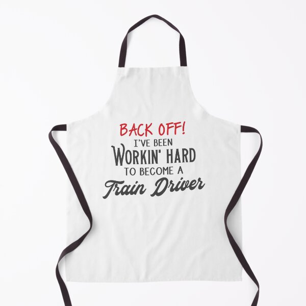 Item preview, Back off! I've been working hard to become a train driver. designed and sold by jazzydevil.