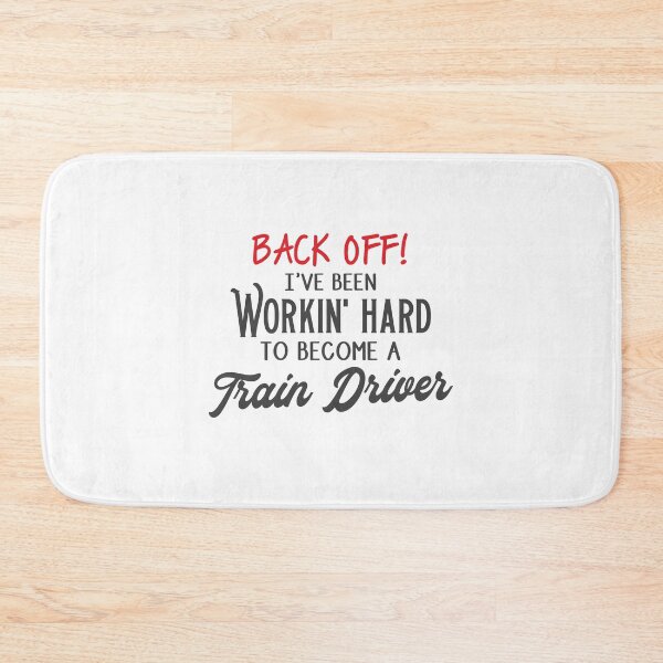 Item preview, Back off! I've been working hard to become a train driver. designed and sold by jazzydevil.