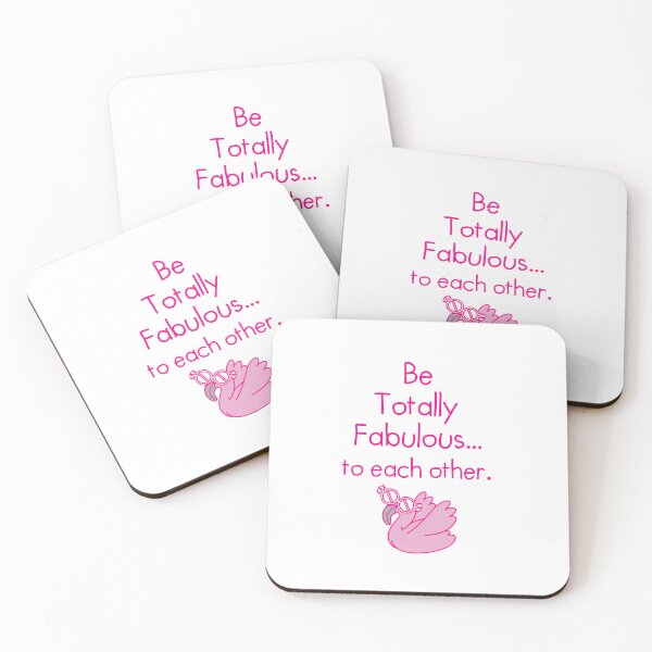 Item preview, Be totally fabulous to each other designed and sold by jazzydevil.