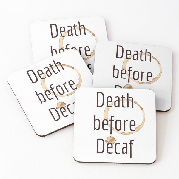 Item preview, Death before decaf designed and sold by VioletSky-Arts.