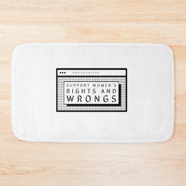 Item preview, support women's rights (and wrongs) designed and sold by sarabye.