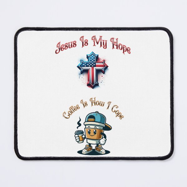Item preview, Jesus Is Hope, Coffee Helps To Cope designed and sold by BK78Designs.