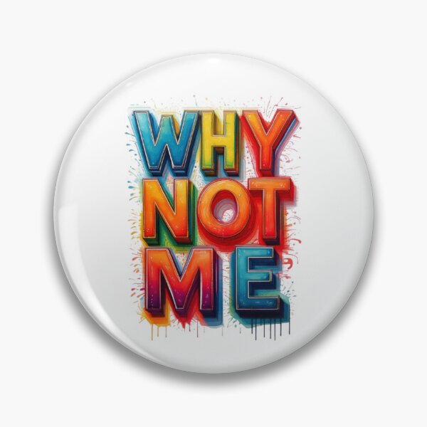 Item preview, Why not me, the lettering art. designed and sold by Trianglegreen.
