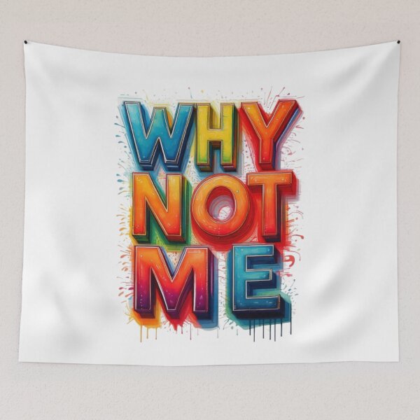 Item preview, Why not me, the lettering art. designed and sold by Trianglegreen.