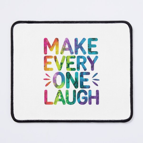Item preview, Make every one laugh designed and sold by nimmitrends.