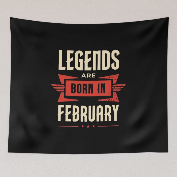 Item preview, February Legends Birthday Design | Bold Typography Style for Unique Birthdays designed and sold by Colorful-Garden.