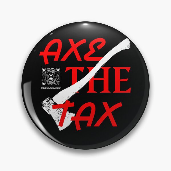 Item preview, AXE THE TAX (white) designed and sold by OldStockCanada.