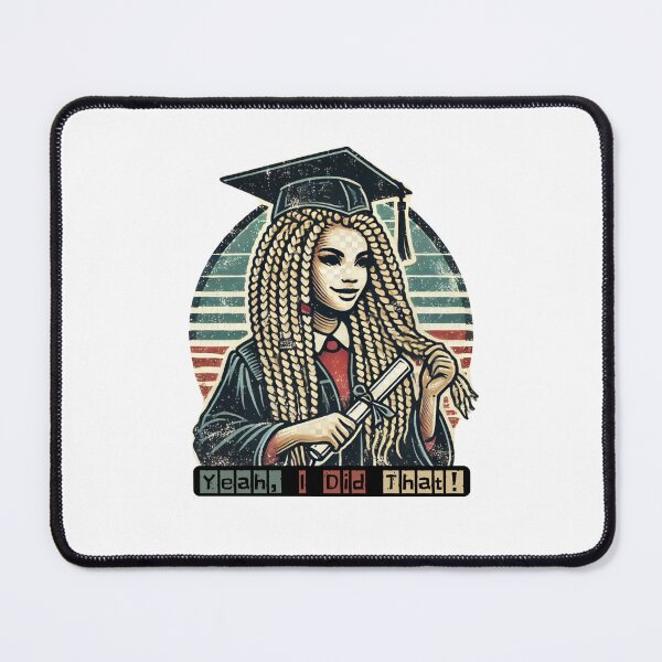 Item preview, Empowering Black Girl Graduate Yeah I Did That Art designed and sold by ModkMerch.