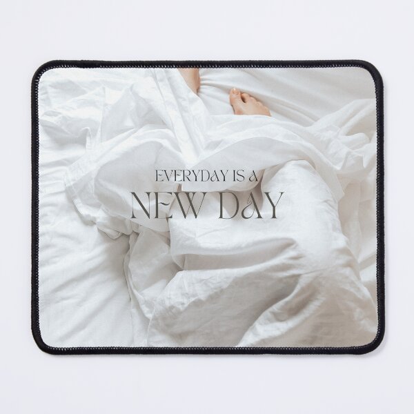 Item preview, Everyday Is A New Day designed and sold by TokyoChick.
