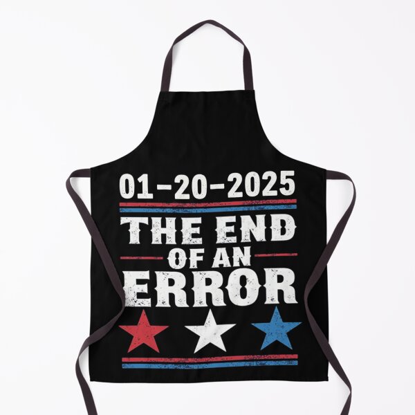 Item preview, End of an Error Inauguration Day 2025 Tee designed and sold by Mryoussefwac.