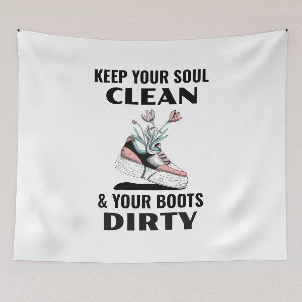 Item preview, Keep Your Soul Clean and Your Boots Dirty designed and sold by 87-Aesthetics.
