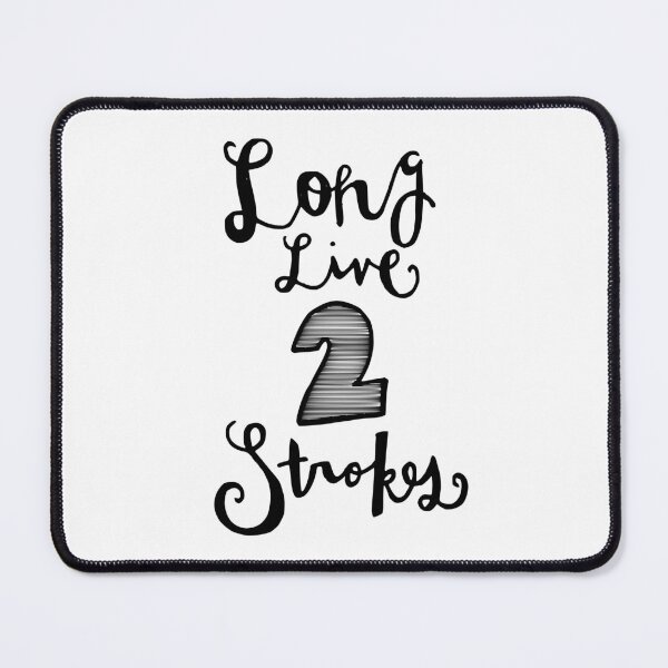 Item preview, Long live two 2 strokes art designed and sold by inKseparable.