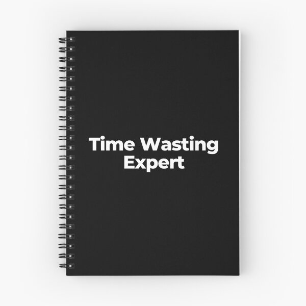 Item preview, Time Wasting Expert designed and sold by MuzamilAhmed.