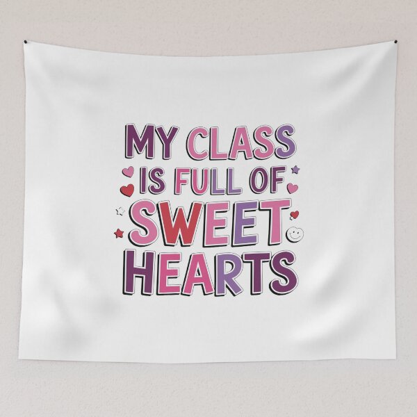Item preview, My Class Is Full of Sweethearts - Teacher Valentine’s designed and sold by beckabbooart.