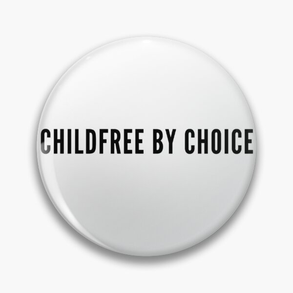 Item preview, Childfree by Choice | Antinatalist designed and sold by boldstuffshop.