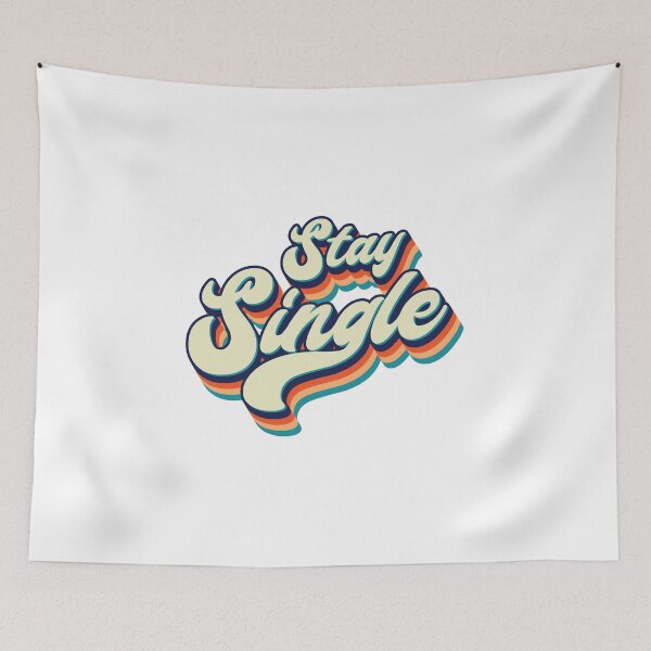 Item preview, Stay Single - Anti Valentines designed and sold by Whimsical  Thinker.