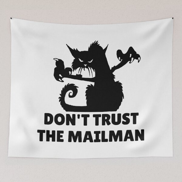Item preview, Do Not Trust The Mailman; Angry Cat; designed and sold by StickerApe.