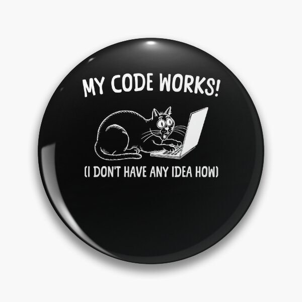 Item preview, My code works (I have no idea why) I Love Programming Cat designed and sold by Extra Rice Tees.
