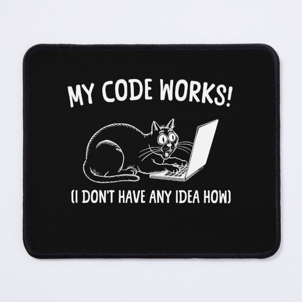 Item preview, My code works (I have no idea why) I Love Programming Cat designed and sold by Extra Rice Tees.